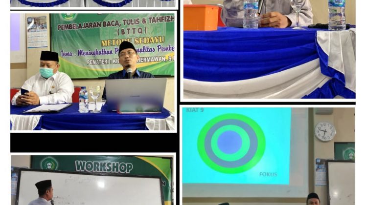 Workshop Pembelajaran Baca, Tulis, & Tahfiz Al Quran (BTTQ) Metode Sedayu